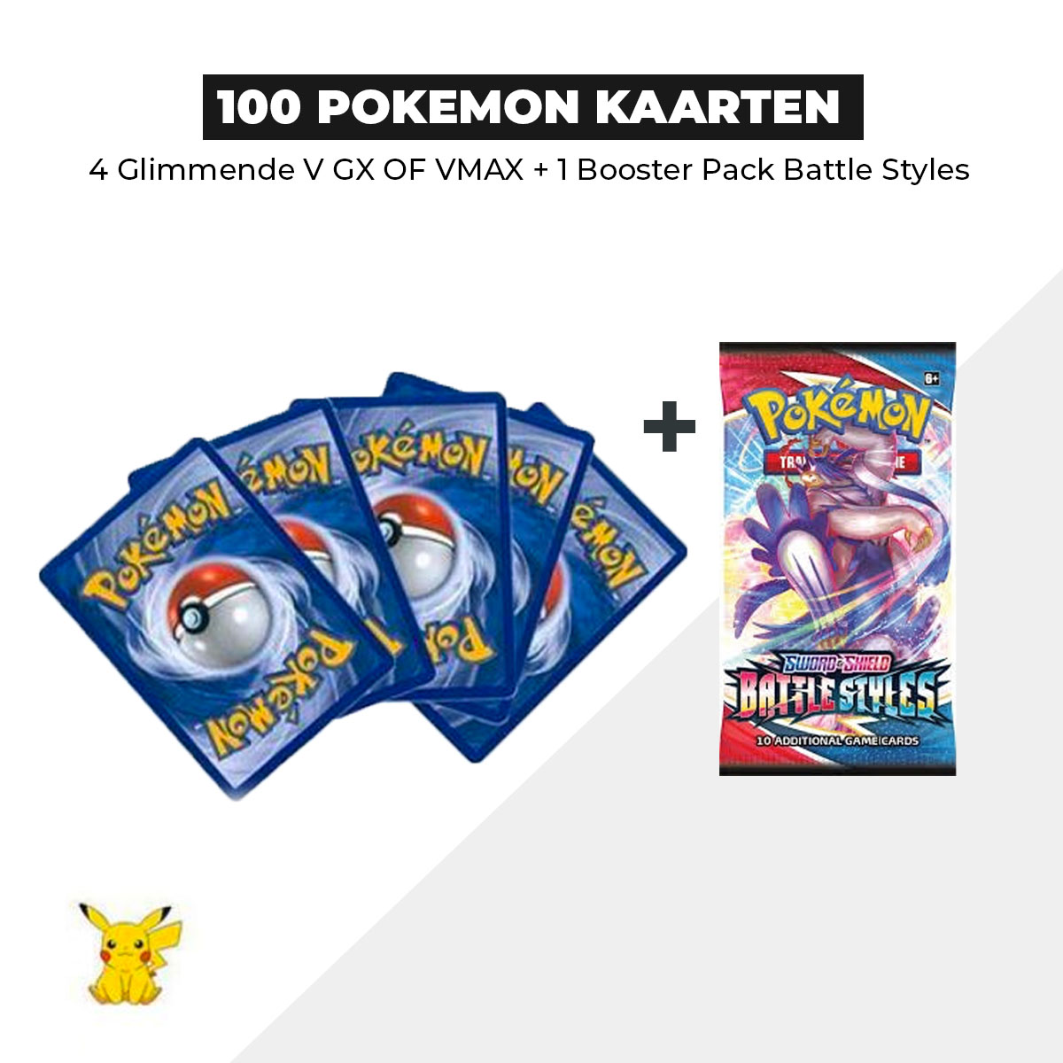 100 Pokémon Kaarten Bundel + 1 Battle Styles Booster pack